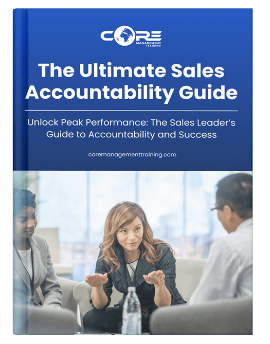 The Ultimate Sales Accountability Guide Checklist by Core Management Training